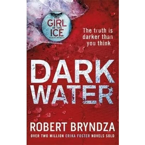 Dark Water - Robert Bryndza