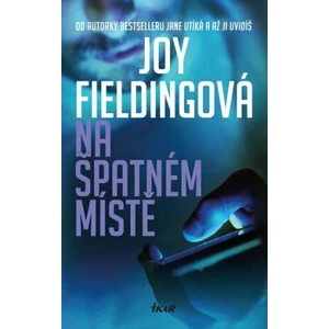 Na špatném místě - Joy Fieldingová