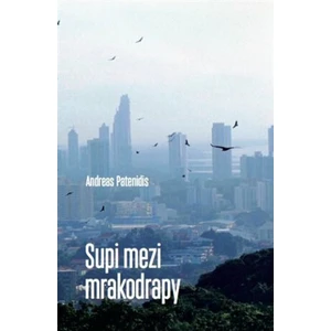 Supi mezi mrakodrapy - Andreas Patenidis