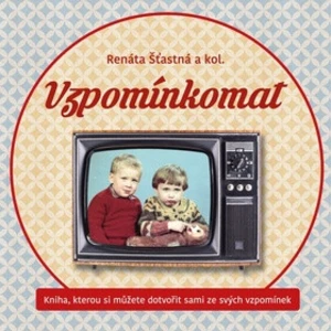 Vzpomínkomat - Renáta Šťastná