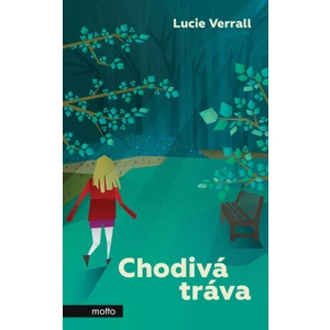 Chodivá tráva - Lucie Verrall