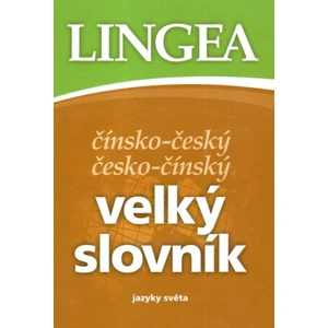 Čínsko-český česko-čínský velký slovník