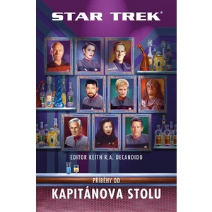 Star Trek: Příběhy od kapitánova stolu - Keith R. A. DeCandido