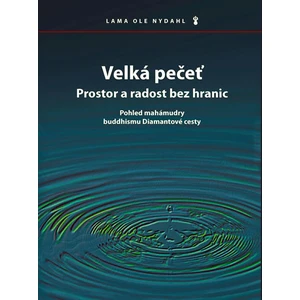 Velká pečeť - Lama Ole Nydahl