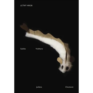 Letný hrob - Yošihara Sačiko, Chomová Juliana