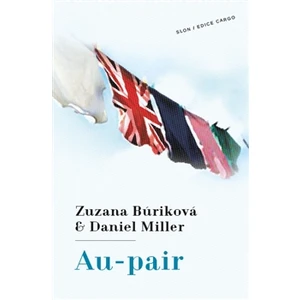 Au-pair - Zuzana Búriková, Daniel Miller