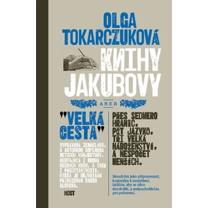 Knihy Jakubovy - Olga Tokarczuková