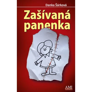 Zašívaná panenka - Danka Šárková
