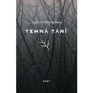 Temná tání - Kate A. Boormanová