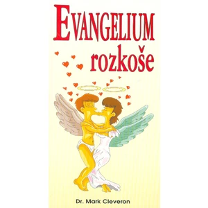 Evangelium rozkoše -- Více orgasmů do života pánové!