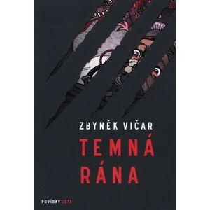 Temná rána - Zbyněk Vičar