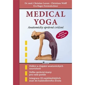 Medical yoga - Christian Larsen, Eva Hager-Forstenlechner, Christiane Wolf