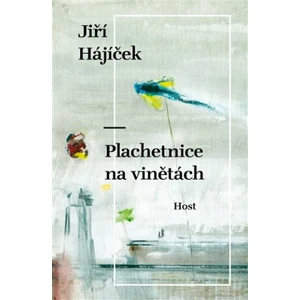 Plachetnice na vinětách - Jiří Hájíček