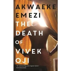 The Death of Vivek Oji - Akwaeke Emezi