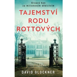 Tajemství rodu Rottových - David Glockner