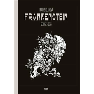 Frankenstein - Mary W. Shelley, Georges Bess