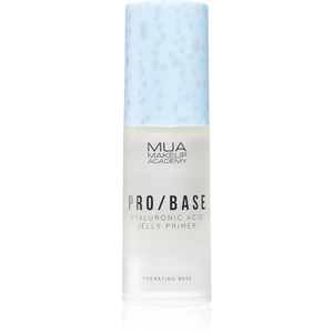 MUA Makeup Academy Pro/Base hydratační podkladová báze pod make-up s kyselinou hyaluronovou 30 g