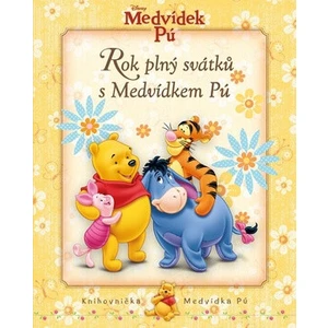 Medvídek Pú - Rok plný svátků s Medvídkem Pú -- Knihovnička Medvídka Pú