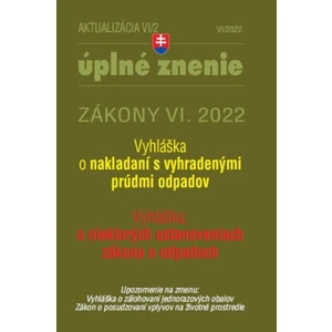 Aktualizácia VI/2 2022 – životné prostredie, odpadové a vodné hospodárstvo