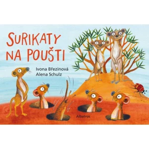 Surikaty na poušti - Ivona Březinová