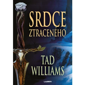 Srdce ztraceného - Tad Williams