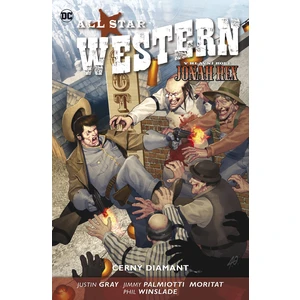 All Star Western 3 - Černý diamant - Jimmy Palmiotti, Justin Gray