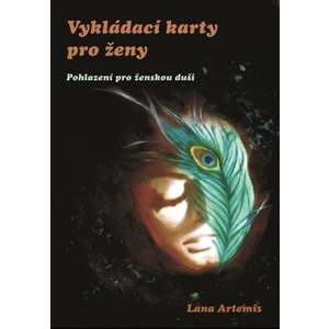 Vykládací karty pro ženy - Lana Artemis