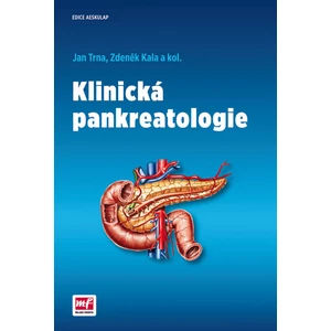 Klinická pankreatologie - Trna Jan