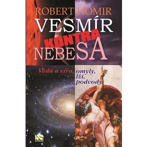 Vesmír kontra nebesa - Robert Homir