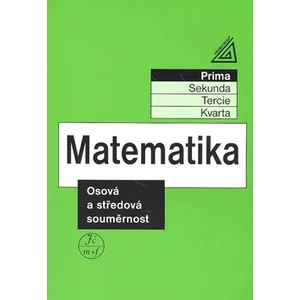 Matematika Osová a středová souměrnost -- Prima - Herman Jiří