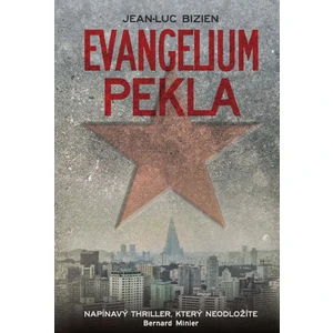 Evangelium pekla - Jean-Luc Bizien