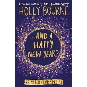 ...And a Happy New Year? - Bourne Holly