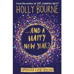 ...And a Happy New Year? - Bourne Holly