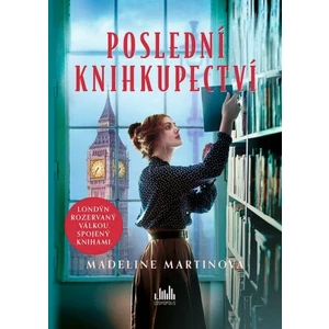 Poslední knihkupectví - Martinová Madeline