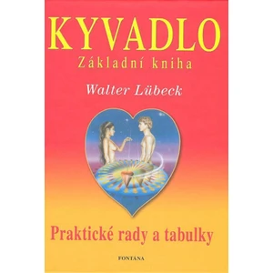 Kyvadlo Základní kniha - Walter Lübeck