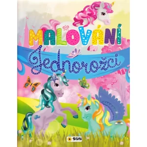 Malování - Jednorožci - velká kniha