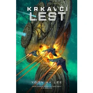 Krkavčí lest - Yoon Ha Lee