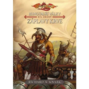 Záplavy krve - Richard A. Knaak