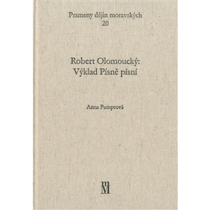 Robert Olomoucký: Výklad Písně písní -- Výklad Písně písní