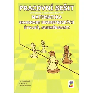 Matematika 7.r. - Shodnost geometrických útvarů, souměrnosti (pracovní sešit)