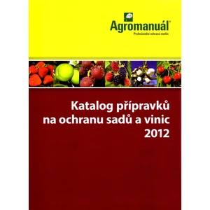 Katalog přípravků na ochranu sadů a vinic 2012 5.doplněné vydání