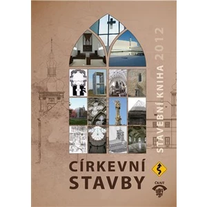 Stavební kniha 2012 -- Církevní stavby - kol.