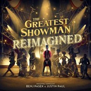 Greatest Showman (Největší Showman) /Reimagined/ - OST [CD album]