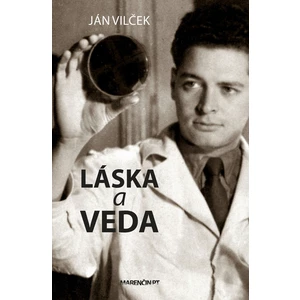 Láska a veda - Ján Vilček