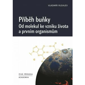 Příběh buňky - Rudajev Vladimir