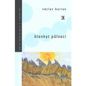 Blankyt půlnoci - Martin Burian, Václav Burian