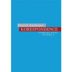 Korespondence - Daniil Andrejev