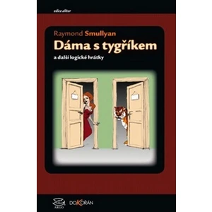 Dáma s tygříkem - Raymond M. Smullyan