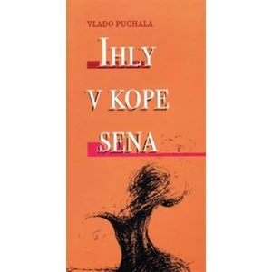 Ihly v kope sena - Vladimír Puchala