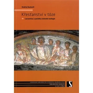 Křesťanství v tóze - Ondřej Doskočil